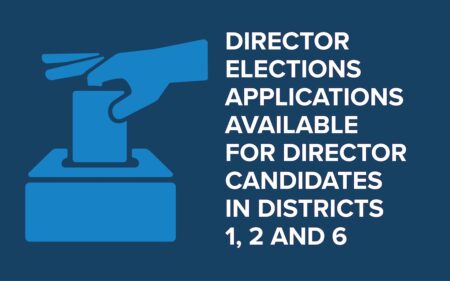 Director Elections Applications Available for Director Candidates in Districts 1, 2 And 6 2 Director applications graphic